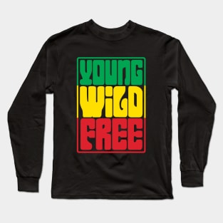 Young Wild Free Long Sleeve T-Shirt